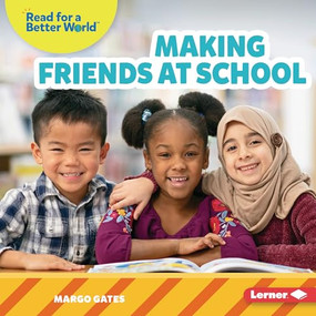 Making Friends at School by Margo Gates, 9781728459318
