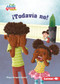 ¡Todavía no! (Not Yet!) (Spanish Edition) - 9781728462769 by Megan Borgert-Spaniol, Jeff Crowther, 9781728462769
