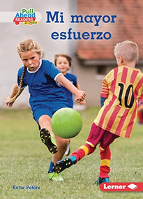 Mi mayor esfuerzo (Trying My Best) (Spanish Edition) - 9781728462837 by Katie Peters, 9781728462837
