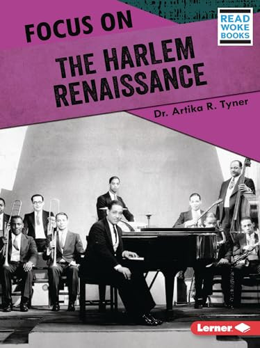 Focus on the Harlem Renaissance - 9781728462899 by Dr. Artika R. Tyner, 9781728462899