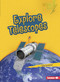 Explore Telescopes - 9781728463506 by Lola Schaefer, 9781728463506