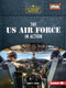 The US Air Force in Action - 9781728463599 by Percy Leed, 9781728463599