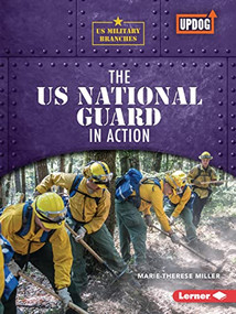 The US National Guard in Action - 9781728463629 by Marie-Therese Miller, 9781728463629