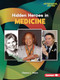 Hidden Heroes in Medicine - 9781728464015 by Dionna L. Mann, 9781728464015