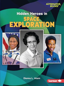Hidden Heroes in Space Exploration - 9781728464022 by Dionna L. Mann, 9781728464022