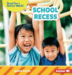 School Recess - 9781728464251 by Margo Gates, 9781728464251