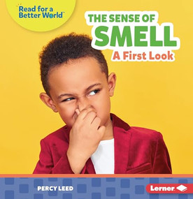 The Sense of Smell (A First Look) - 9781728464282 by Percy Leed, 9781728464282
