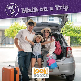 Math on a Trip by Joanne Mattern, 9781643711331