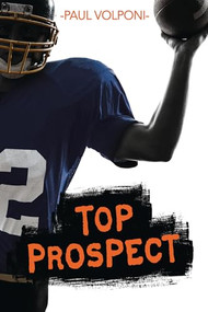 Top Prospect - 9781728467641 by Paul Volponi, 9781728467641