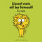 Lionel Eats All by Himself by Éric Veillé, Éric Veillé, 9781776574643