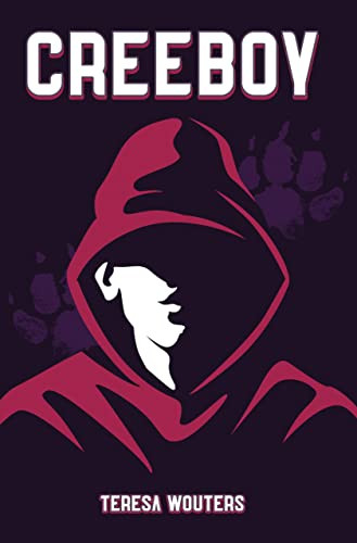 Creeboy - 9781459416789 by Teresa Wouters, 9781459416789