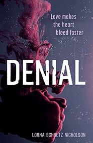 Denial - 9781459416710 by Lorna Schultz Nicholson, 9781459416710