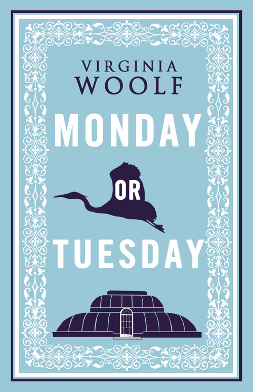 Monday or Tuesday (Annotated Edition) by Virginia Woolf, 9781847493477