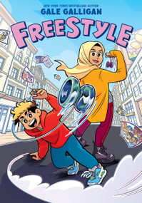 Freestyle: A Graphic Novel - 9781338045819 by Gale Galligan, 9781338045819