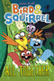 Bird & Squirrel All Together: A Graphic Novel (Bird & Squirrel #7) by James Burks, 9781338252330