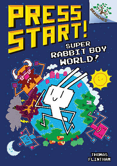 Super Rabbit Boy World!: A Branches Book (Press Start! #12) (Library Edition) by Thomas Flintham, Thomas Flintham, 9781338569063
