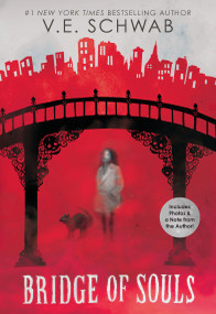 Bridge of Souls (City of Ghosts #3) - 9781338574890 by Victoria Schwab, V. E. Schwab, 9781338574890