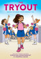 The Tryout: A Graphic Novel - 9781338741308 by Christina Soontornvat, Joanna Cacao, 9781338741308