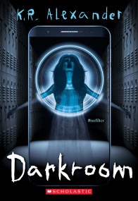 Darkroom - 9781338807332 by K. R. Alexander, 9781338807332