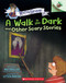 A Walk in the Dark and Other Scary Stories: An Acorn Book (Mister Shivers #4) by Max Brallier, Letizia Rubegni, 9781338821963