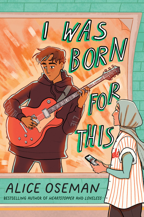 I Was Born for This by Alice Oseman, 9781338830934