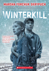 Winterkill - 9781338831412 by Marsha Forchuk Skrypuch, 9781338831412