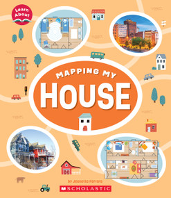 Mapping My House (Learn About: Mapping) - 9781338836738 by Jeanette Ferrara, 9781338836738