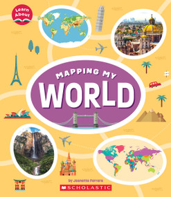 Mapping My World (Learn About: Mapping) by Jeanette Ferrara, 9781338836875