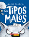 Los tipos malos en el gran lobo feroz (The Bad Guys in the Big Bad Wolf) by Aaron Blabey, 9781338849189