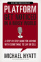 Platform (Get Noticed in a Noisy World) - 9781400238033 by Michael Hyatt, 9781400238033