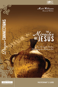 The Miracles of Jesus Participant's Guide by Matt Williams, 9781628624311