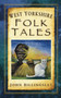 West Yorkshire Folk Tales by John Billingsley, 9780752452920