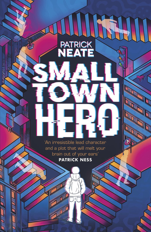 Small Town Hero by Patrick Neate, 9781783449675