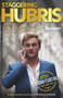 Staggering Hubris by Josh Berry, 9781785633072