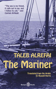 The Mariner by Taleb Alrefai, Russell Harris, 9781913043087