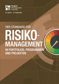 The Standard for Risk Management in Portfolios, Programs, and Projects (GERMAN) by Project Management Institute Project Management Institute, 9781628257441