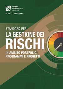 The Standard for Risk Management in Portfolios, Programs, and Projects (ITALIAN) by Project Management Institute Project Management Institute, 9781628257465