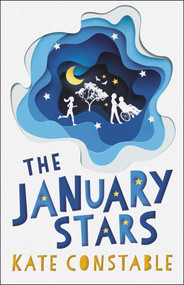 The January Stars by Kate Constable, 9781760525026