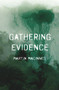 Gathering Evidence - 9781786493477 by Martin MacInnes, 9781786493477