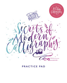 Kirsten Burke's Secrets of Modern Calligraphy Practice Pad by Kirsten Burke, 9781787413740
