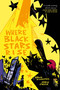 Where Black Stars Rise by Nadia Shammas, Marie Enger, 9781250750174