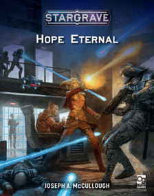 Stargrave: Hope Eternal by Joseph A. McCullough, Biagio D'Alessandro, Helge C. Balzer, Michele Giorgi, 9781472852205
