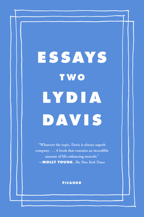 Essays Two (On Proust, Translation, Foreign Languages, and the City of Arles) - 9781250858825 by Lydia Davis, 9781250858825