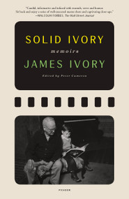 Solid Ivory (Memoirs) - 9781250859013 by James Ivory, Peter Cameron, 9781250859013