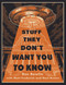 Stuff They Don't Want You to Know by Ben Bowlin, Matt Frederick, Noel Brown, 9781250268563