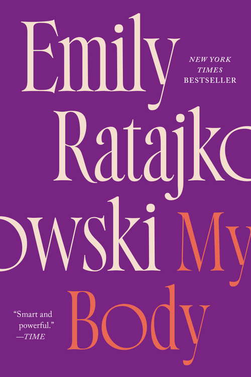 My Body - 9781250848932 by Emily Ratajkowski, 9781250848932