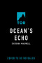 Ocean's Echo by Everina Maxwell, 9781250758866