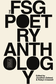 The FSG Poetry Anthology - 9780374606442 by Jonathan Galassi, Robyn Creswell, 9780374606442
