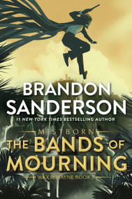 The Bands of Mourning (A Mistborn Novel) - 9781250862457 by Brandon Sanderson, 9781250862457