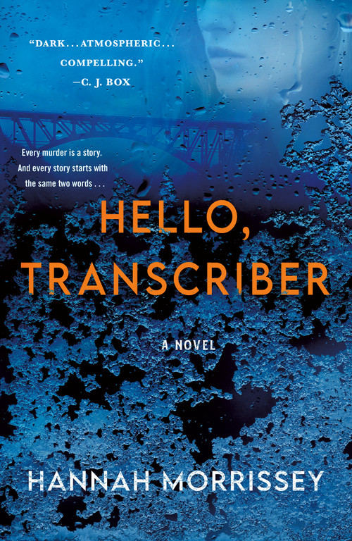 Hello, Transcriber (A Novel) - 9781250847416 by Hannah Morrissey, 9781250847416